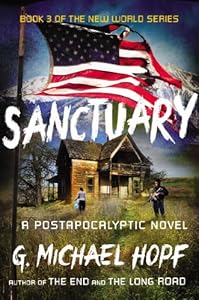 Sanctuary: A Postapocalyptic Novel