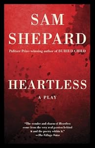 Heartless: A Play
