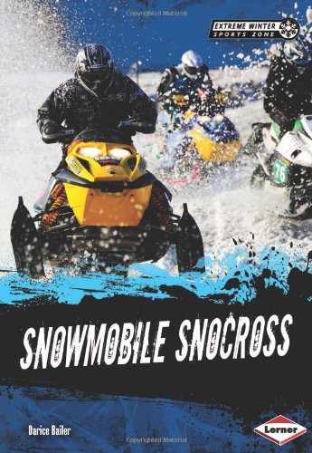 Snowmobile Snocross by Darice Bailer