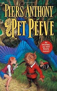 Pet Peeve (Xanth Novels)