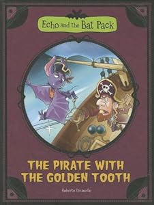 The Pirate with the Golden Tooth