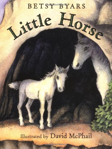 Little Horse by Betsy Byars