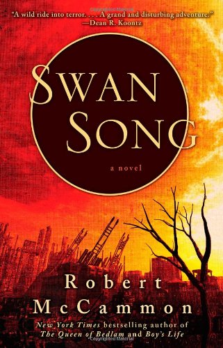 Swan Song by Robert McCammon