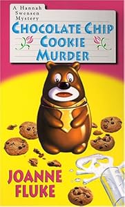 Chocolate Chip Cookie Murder (Hannah Swensen Mysteries)