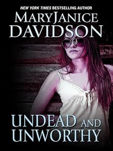 Undead and Unworthy