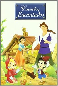 Cuentos encantados / Happy Tales