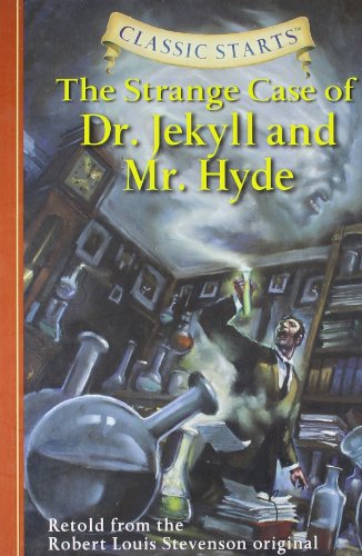The Strange Case of Dr. Jekyll and Mr. Hyde by Robert Louis Stevenson