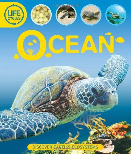 Life Cycles: Ocean by Sean Callery
