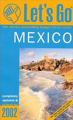 Let's Go Mexico 2002