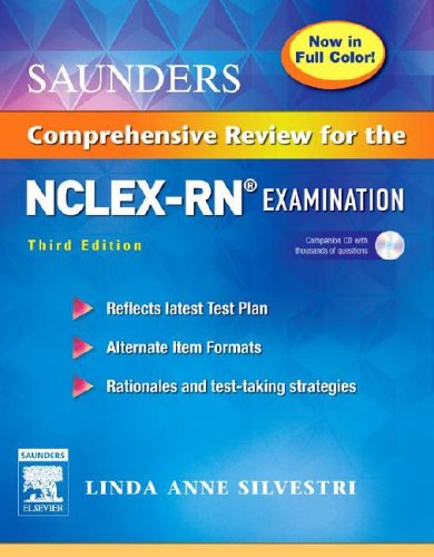 Saunders Comprehensive Review for the NCLEX-RN (R) Examination Full Color Reprint by Linda Anne Silvestri PhD  RN