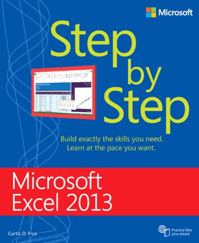 Microsoft Excel 2013 Step By Step by Curtis Frye