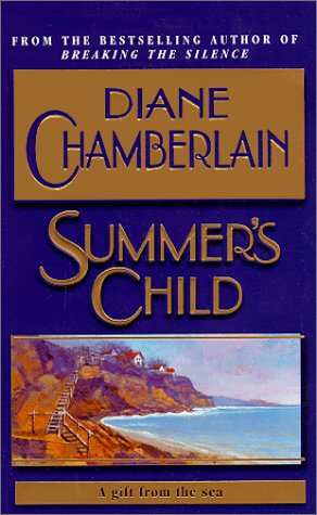 Summer's Child by Diane Chamberlain