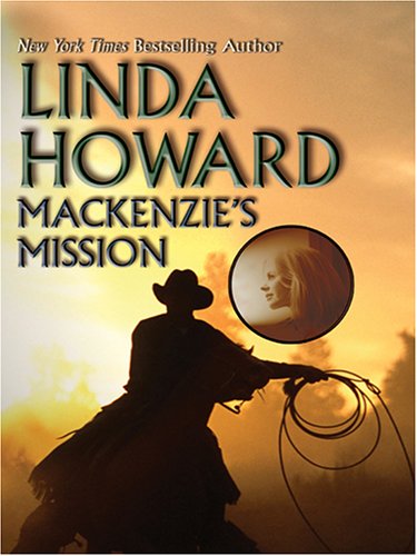 MacKenzie's Mission (Wheeler Romance) by Linda Howard