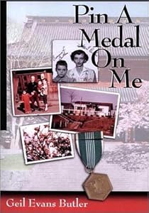 Pin A Medal On Me by Geil Evans Butler