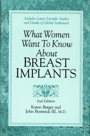 What Women Want to Know About Breast Implants by Karen Berger
