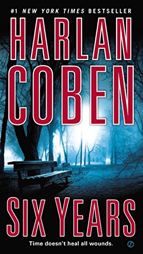 Six Years by Harlan Coben