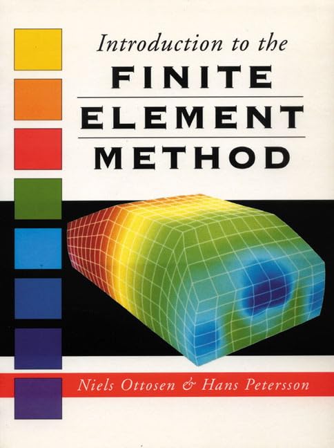 Introduction to the Finite Element Method by Niels Ottosen