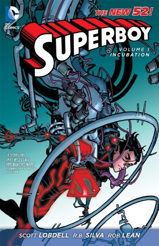 Superboy Vol. 1: Incubation by Scott Lobdell