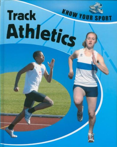 Track Athletics by Clive Gifford