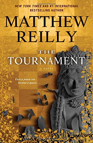 The tournament by Matthew Reilly