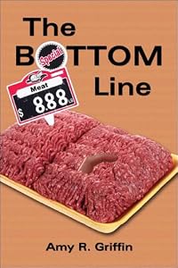 The Bottom Line by A. R. Griffin