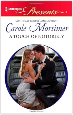 A Touch of Notoriety (Harlequin Presents)