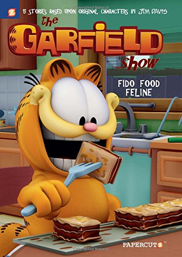 The Garfield Show #5: Fido Food Feline by Jim Davis