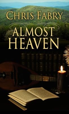 Almost Heaven