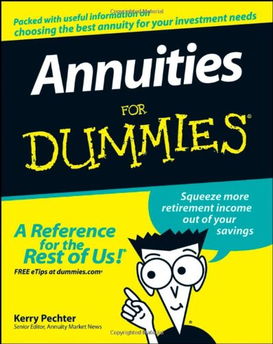 Investing in Annuities For Dummies by Consumer Dummies