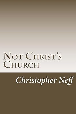 Not Christ's Church