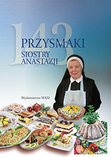 Algopix Similar Product 11 - 143 przysmaki Siostry Anastazji