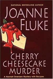 Cherry Cheesecake Murder (Hannah Swensen Mysteries)