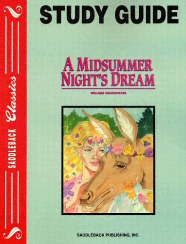 A Midsummer Night's Dream (Shakespeare Classics) by William Shakespeare