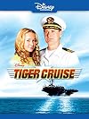 Tiger Cruise [2004 TV movie]