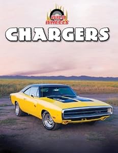 Chargers (Wild Wheels!)