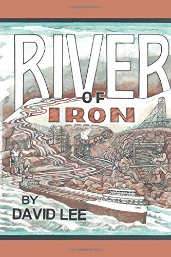 River of Iron by David Lee