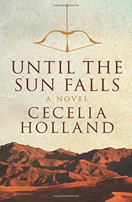 Until the Sun Falls: A Novel