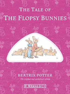 The Tale of the Flopsy Bunnies
