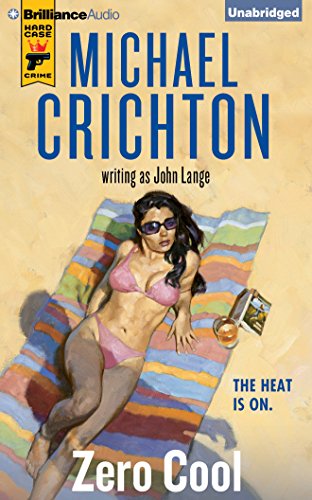 Zero Cool by Michael Crichton