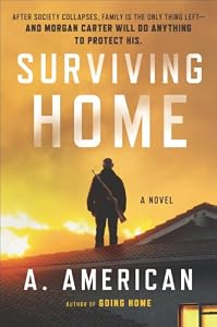 Surviving Home: A Novel