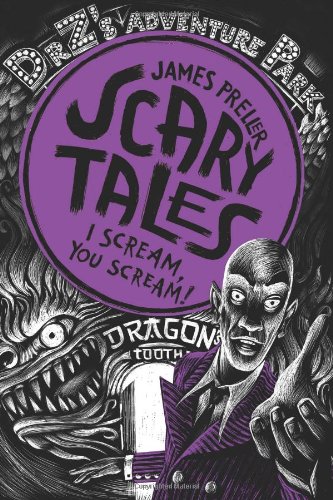 I Scream, You Scream! by James Preller