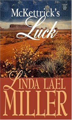 McKettrick's Luck (The McKettrick Series #6)