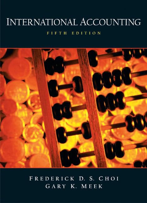 International Accounting by Frederick D. S. Choi