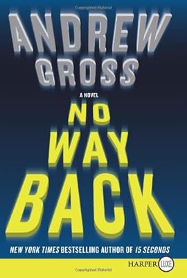 No Way Back LP: A Novel