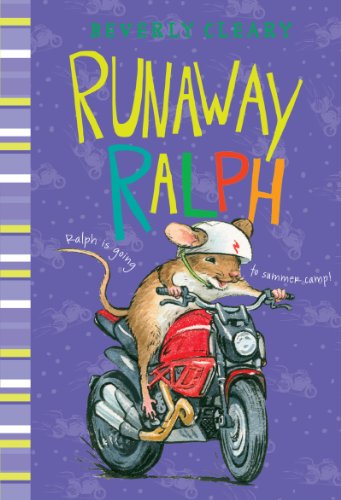 Runaway Ralph by Beverly Cleary