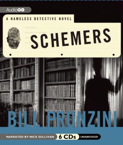 Schemers: A Nameless Detective Novel by Bill Pronzini