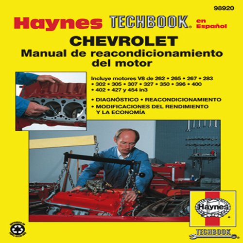 Chevrolet Manual de Reacondicionamiento del Motor by Editors of Haynes Manuals