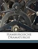 Hamburgische Dramaturgie - Gotthold Ephraim Lessing