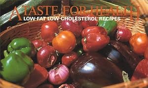 A Taste for Health by Lung and Blood Institute National Heart