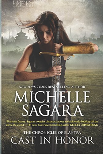 Cast in Honor by Michelle Sagara